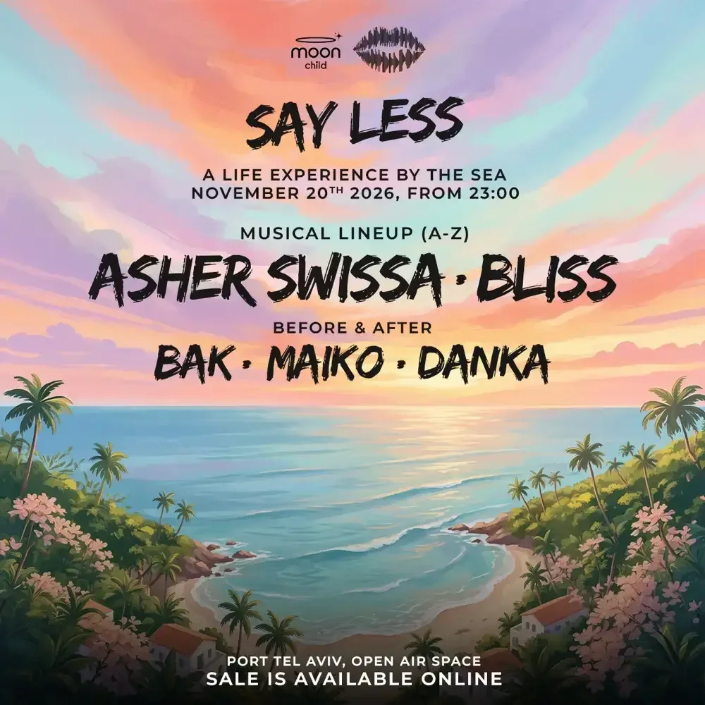 ASHER SWISSA x BLISS ב-מון צ'יילד · Open Air