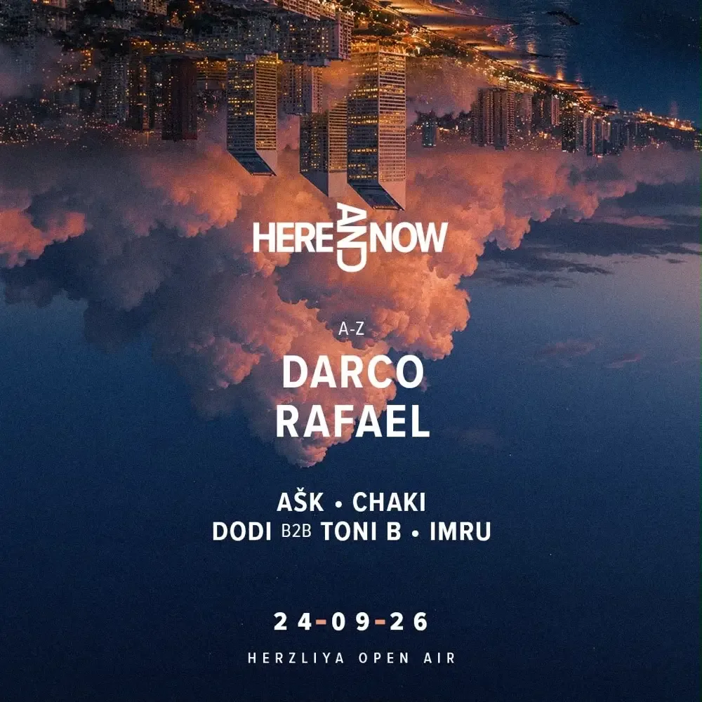 HERE & NOW עם RAFAEL & DARCO