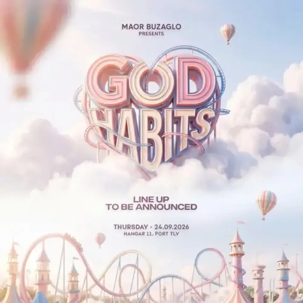 GOD HABITS האנגר 11 נמל תל אביב סוכות