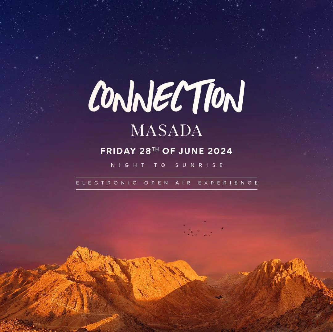 28.06 | Connection מצדה מסיבה