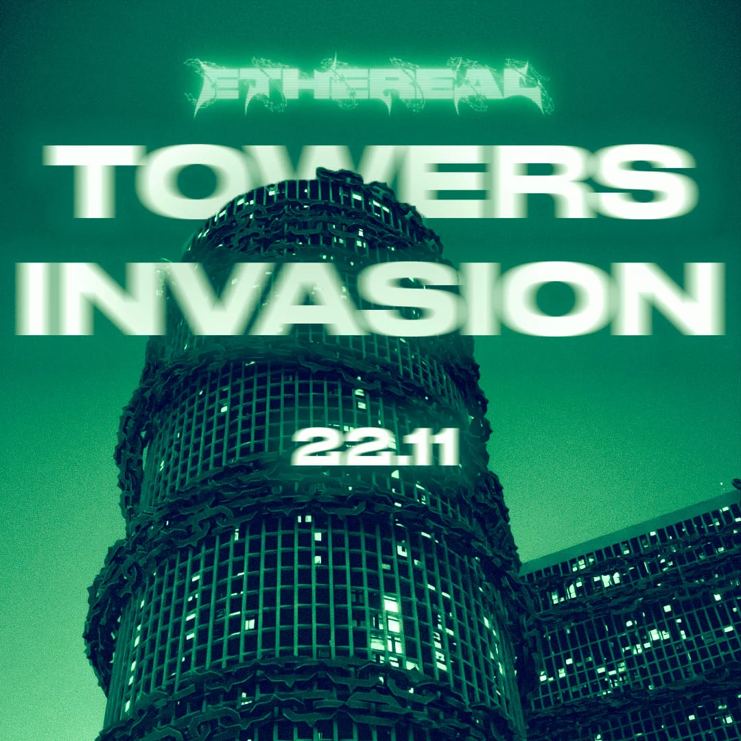 22.11 | ETHEREAL מגדלי עזריאלי