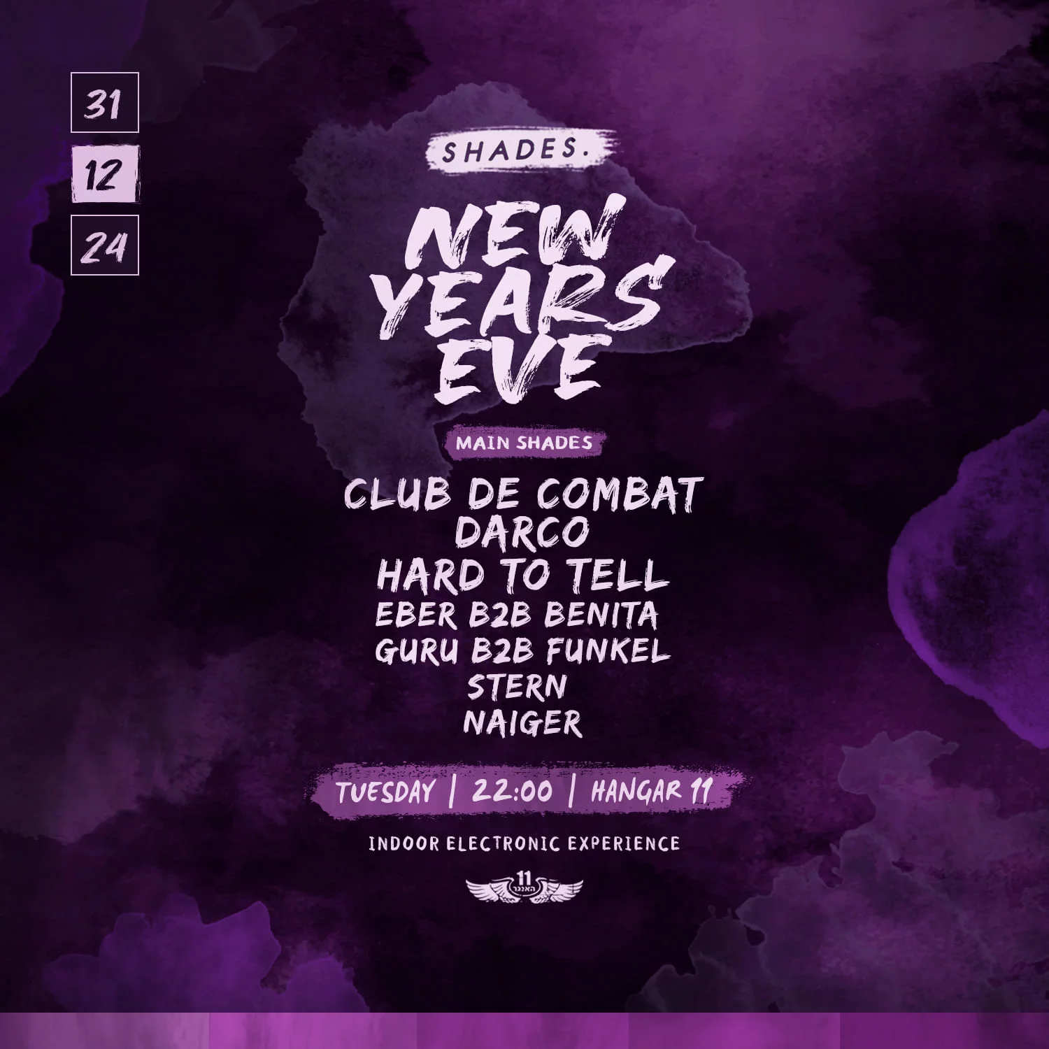 31.12.2024 | SHADES האנגר 11 סילבסטר 2025